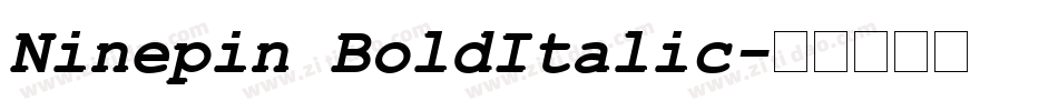 Ninepin BoldItalic字体转换